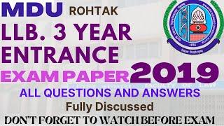 MDU - 2019  LLB. 3yr  ENTRANCE EXAM - 2019 PAPER -MDU ROHTAK-  fully discussed with provisions