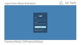 How to make an Input Form Wave Animation| Day 8 | HTML CSS JS | #50Projects50Days