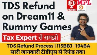 Dream11 TDS Refund Process | Dream11 or Rummy Culture or Junglee Rummy TDS Refund ITR Filing