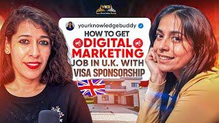 How to get a job in UK with Visa Sponsorship under New Regulations ? Digital Marketing