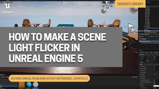 How To Make A Light Flicker In Unreal Engine 5