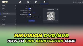 How To Find Hikvision DVR Verification Code