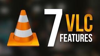 7 VLC Media Player Features You Should Know!