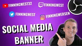 SOCIAL MEDIA BANNER im Stream anzeigen I OBS / Streamelements