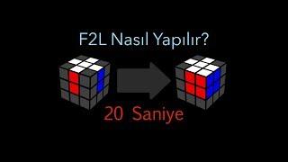 F2L ile 20 Saniyede Rubik Küp Nasıl Çözülür İleri Seviye CFOP Methodu Zeka Küpü Nasıl Çözülür |1|