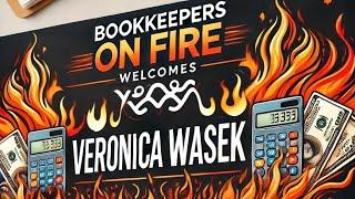  Bookkeeper On Fire | Veronica Wasek | 5 Minute Bookkeeping