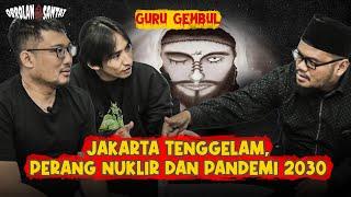 GURU GEMBUL: TEORI KONSPIRASI DAJJAL | OBROLAN SANTAI