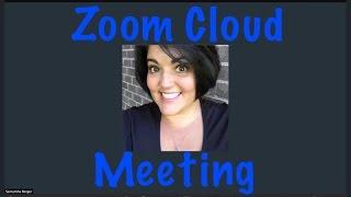 Zoom Cloud Meeting Tutorial!