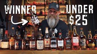 Whats The BEST Whiskey Under $25? | We Blind Taste 16 Budget Whiskeys to Find Out