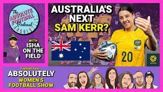 Australia's Next Sam Kerr? The Future of Australian Women's Soccer