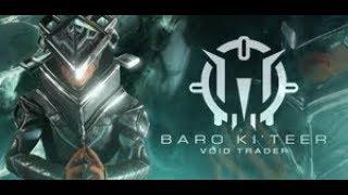 WARFRAME - I Know What Baro Ki'Teer Will Bring SOON™