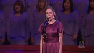 Climb Ev'ry Mountain, from The Sound of Music | Laura Osnes and The Tabernacle Choir