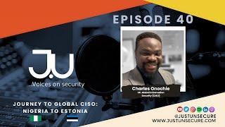 Just Unsecure Episode 40 -  Journey to Global CISO