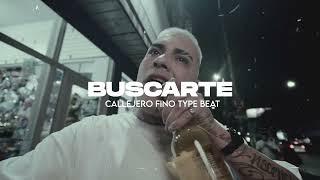 [FREE] CALLEJERO FINO TYPE BEAT "BUSCARTE" Rkt Romántico