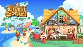 Animal Crossing™: New Horizons - Happy Home Paradise full 12 Hour Playthru