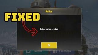 [NEW METHOD] Authorization Revoked Login Error Fixed PUBG | PUBGMobile