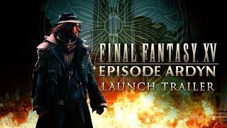 FINAL FANTASY XV EPISODE ARDYN | “The Truth of the Lucii” Launch Trailer (Closed Captions)