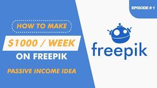 How To Earn Money From Freepik in Urdu / Hindi | Passive income | online earning | Freepik Course