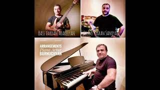 Artur Burnuchyan New Instrumenal 2022 Improvisation on the theme of Karo Hayrapetyan dance