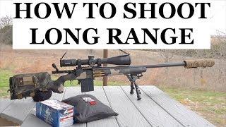 How To Start Shooting Long Range
