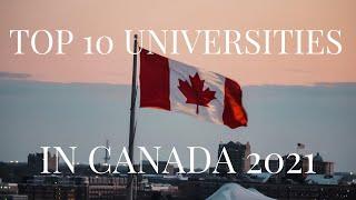 TOP 10 UNIVERSITIES IN CANADA 2021 WITH WORLD RANKINGS