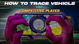 HOW TO IMPROVE CAR SPRAY IN BGMI/PUBG MOBILE LIKE COMPETITIVE PLAYERS | HOW TO TRACE VEHICLES BGMI