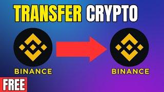 How To Transfer USDT From Binance  TO Binance -   Free