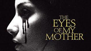 The Eyes Of My Mother | Trailer | Deutsch