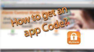 How To Get An APP Code? (MyAlarm)