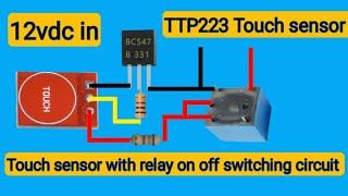 TTP223 TOUCH SENSOR MODULE USE ON OFF SWITCHING CIRCUIT || AMAR TECHNOLOGYEPROJECTS