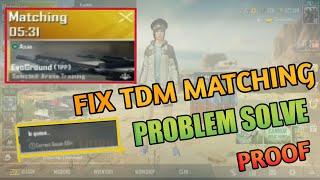 Pubg Mobile Tdm match Not Starting problem solved | fix tdm matching problem