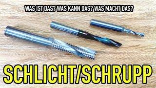 Schlicht- und Schruppfräser - Was ist den das? - Mikes Toolshop