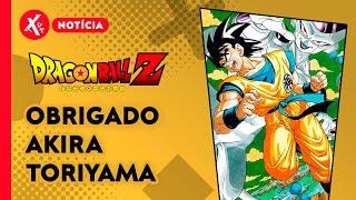 Obrigado Akira Toriyama, descanse em paz...