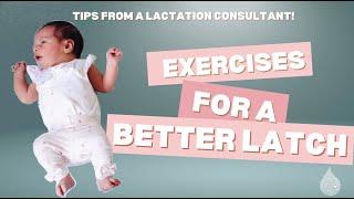 EASY exercises to help your baby take a DEEP LATCH