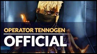 WARFRAME  ||  OPERATOR TENNOGEN OFFICIAL