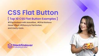 Top 10 CSS Flat Buttons [ HTML Button ]