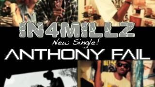 IN4MILLZ *NEW* Single "Anthony Fail" Produced by CT Beatzz "JUST A SNIPPET"