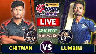 Lumbini Lions vs Chitwan Rhinos Live Score & Commentary | Npl 2024 Match 16 | Nepal Premier League