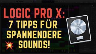 Logic Pro X Deutsch ||  7 einfache Sound Design Tipps zum Musik produzieren (für Anfänger geeignet)