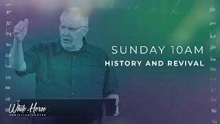 History And Revival | June 30, 2024 | Pastor Jeff Johns