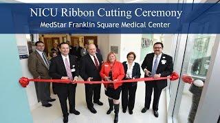 NICU Ribbon Cutting Ceremony - MedStar Franklin Square