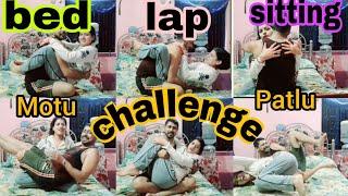 Bed lap sitting challenge Patlu wife VS healthy husband 