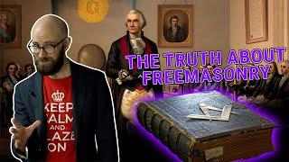 The Truth About the Freemasons: The Not-So-Secret Society