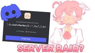 My Discord Server got RAIDED?