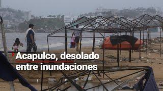 En Acapulco ha dejado de llover, pero al menos 16 colonias continúan bajo el agua