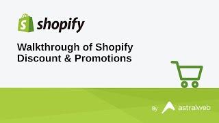 Walkthrough of Shopify Discount & Promotions