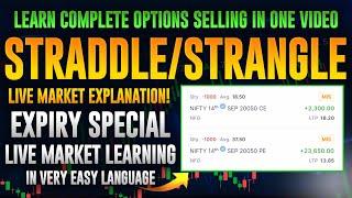 Learn options selling in just one video|Straddle/Strangle live market explanation-By TradeLikeBerlin