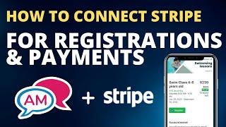 Connecting Stripe to Activity Messenger for Registrations & Payments