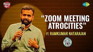 Zoom Meeting Atrocities | Tamil Stand-up Comedy by Ramkumar Natarajan