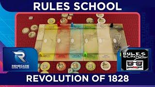 How to Play Revolution of 1828 (Rules School) with the Game Boy Geek